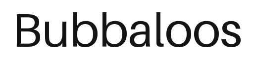 Bubbaloos